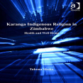 Karanga Indigenous Religion in Zimbabwe - Health and Well-Being